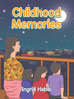 cover image of Childhood Memories
